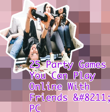 Group games online with friends