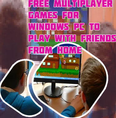 Online multiplayer games with friends on different computers