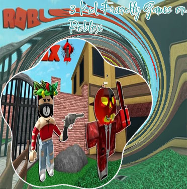 Roblox games for 5 year olds